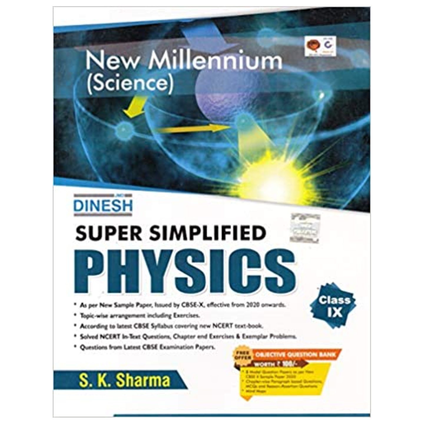 DAKSHANA New Millennium Super Simplified Physics for Class 9