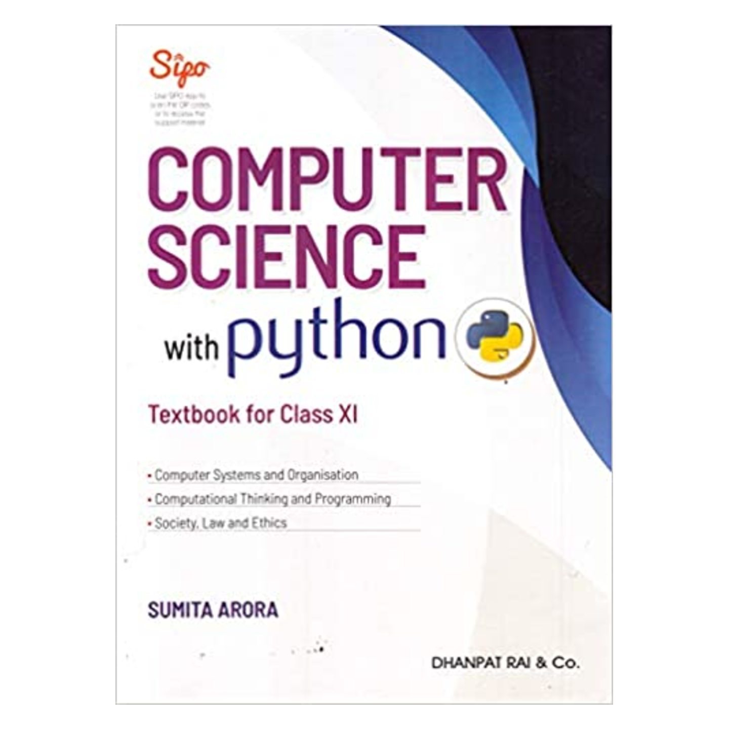 Computer Science with python Textbook for Class 11 SUMIT ARORA