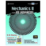CENGAGE Mechanics 2 for JEE Advanced	 B. M. Sharma Author