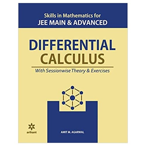 ARIHANT Skills in Mathematics - Differential Calculus for JEE Main and Advanced AMIT M AGARWAL