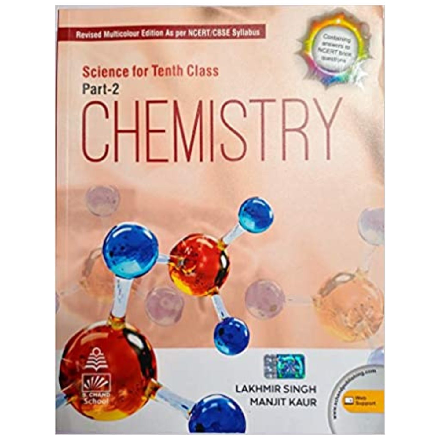 S CHAND Science for Class 10 Part-2 Chemistry by Lakhmir Singh