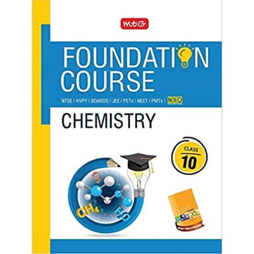 MTG Chemistry Foundation Course for JEE/NEET/Olympiad Class : 10