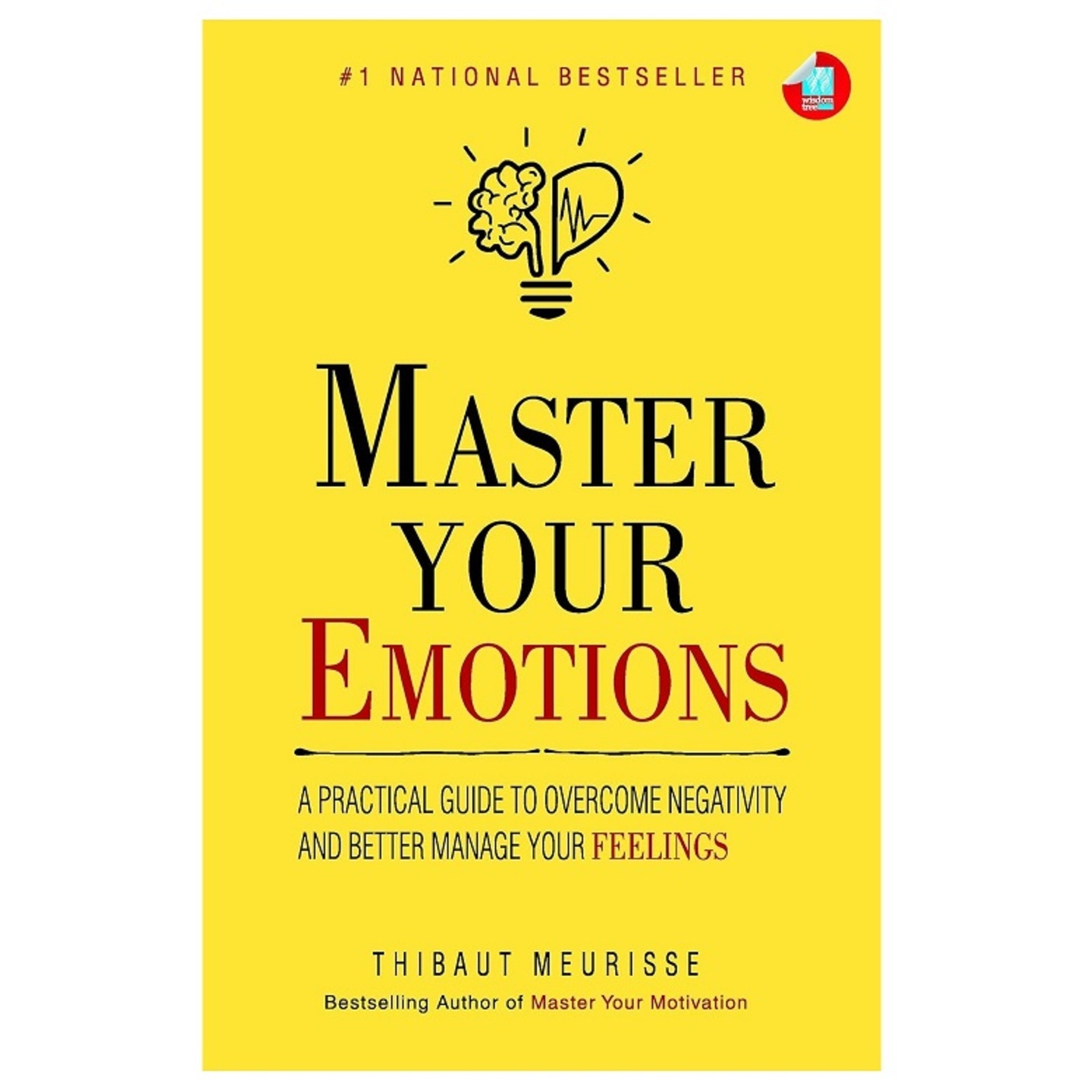 Book Master Your Emotions - A Practical Guide to Overcome Negativity