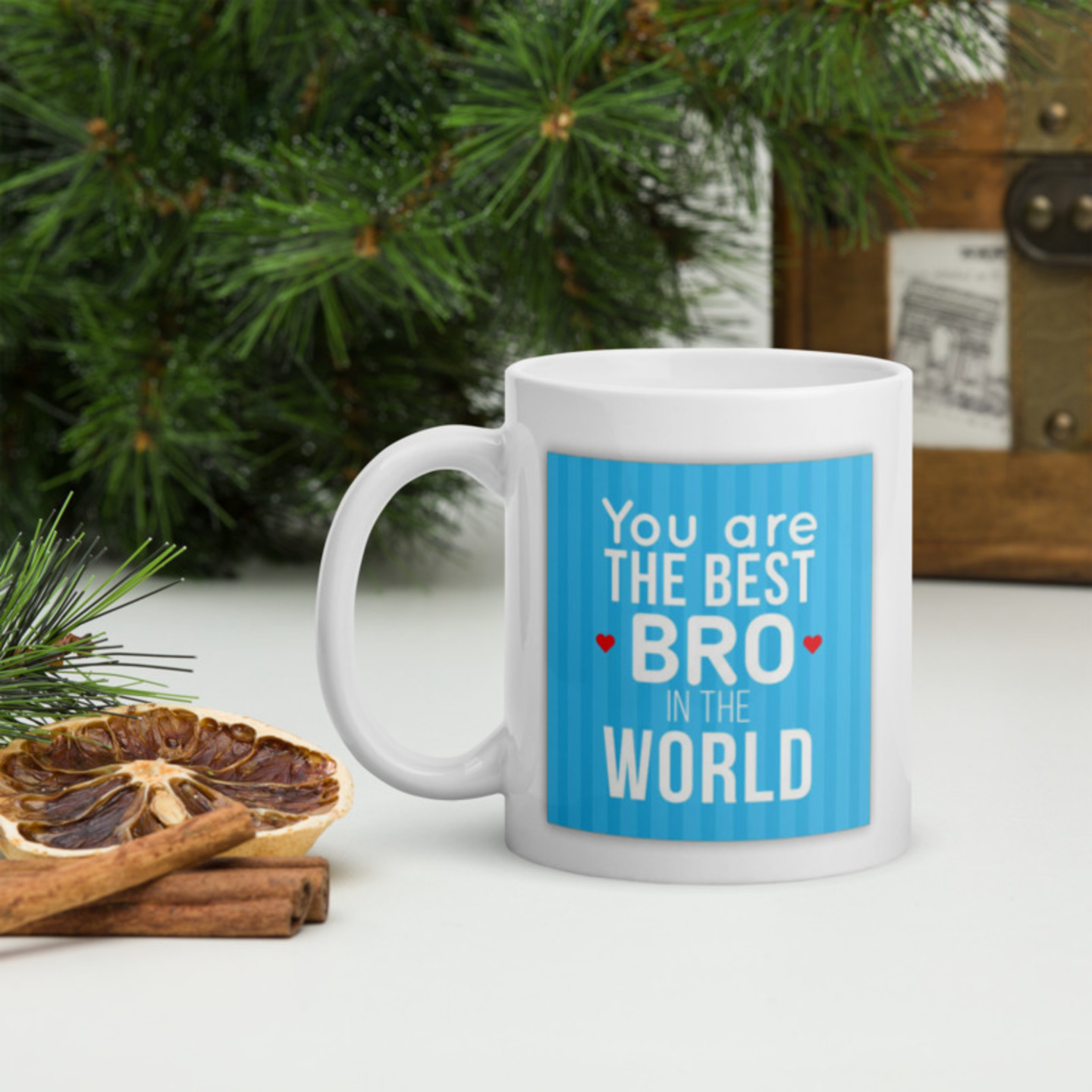 Ceramic Mug - You are the best bro in the world