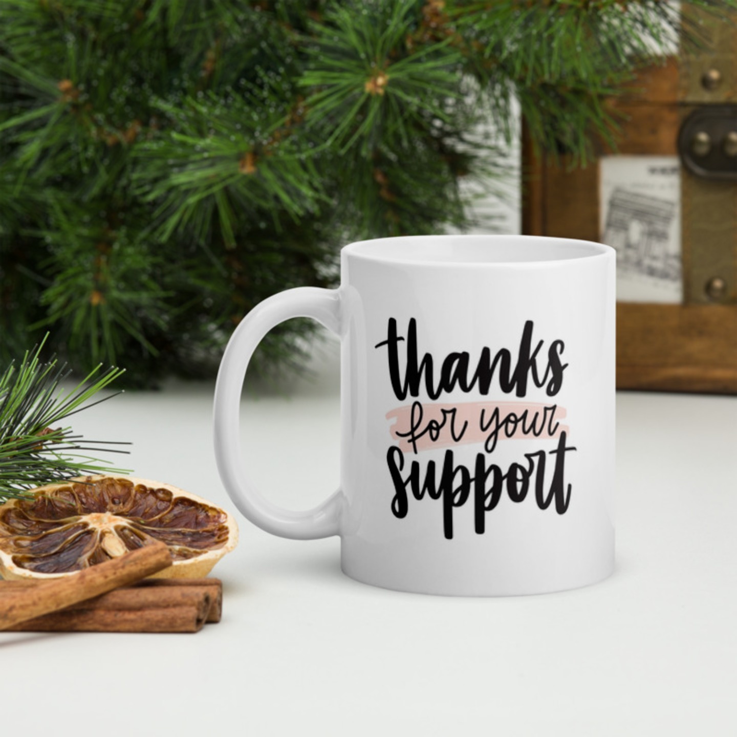 Ceramic Mug - Thanks for your Support