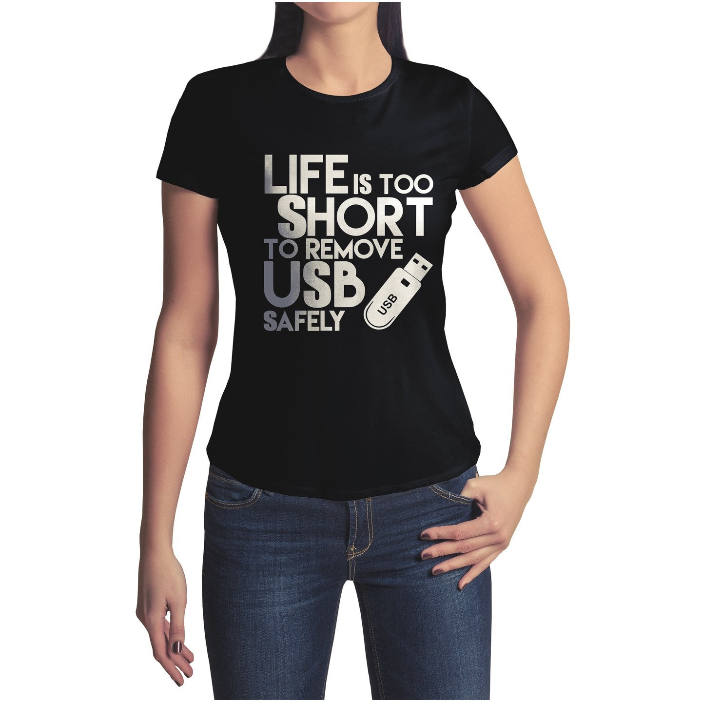Life is Too Short To remove USB Safely Half Sleeve T-Shirt