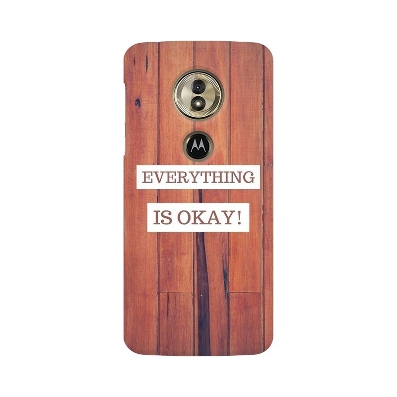 Everything Is Okay! Motorola Mobile Cover