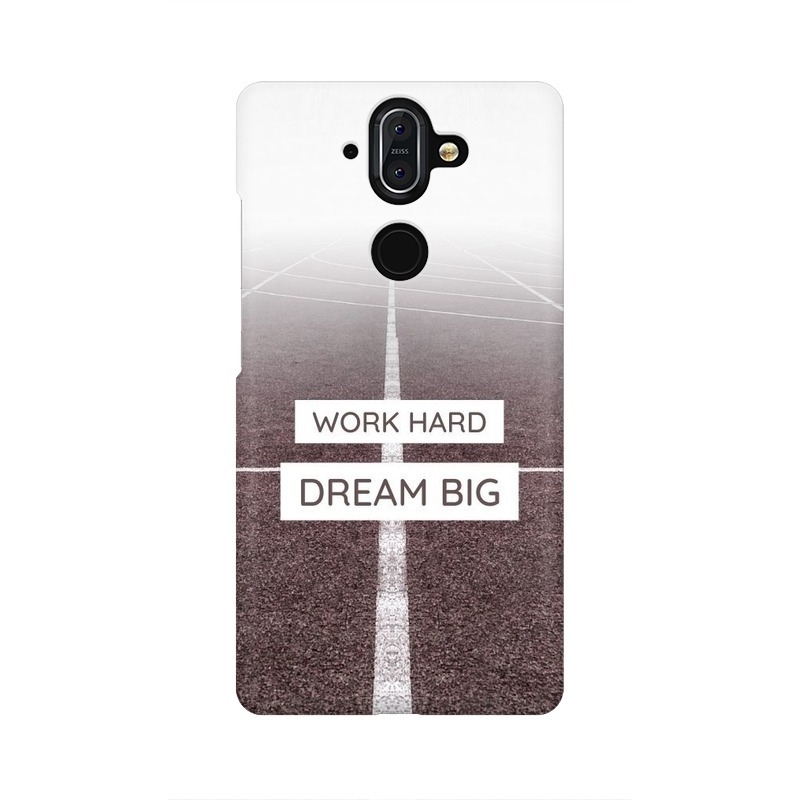 Work Hard Dream Big Nokia Mobile Cover