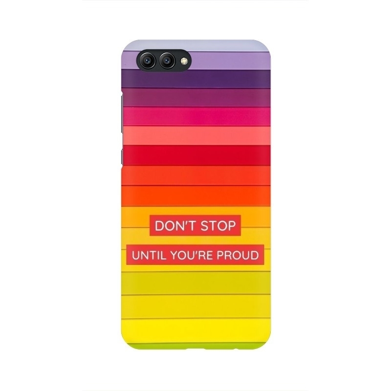 Don't Stop Until You're Proud Honor Mobile Cover