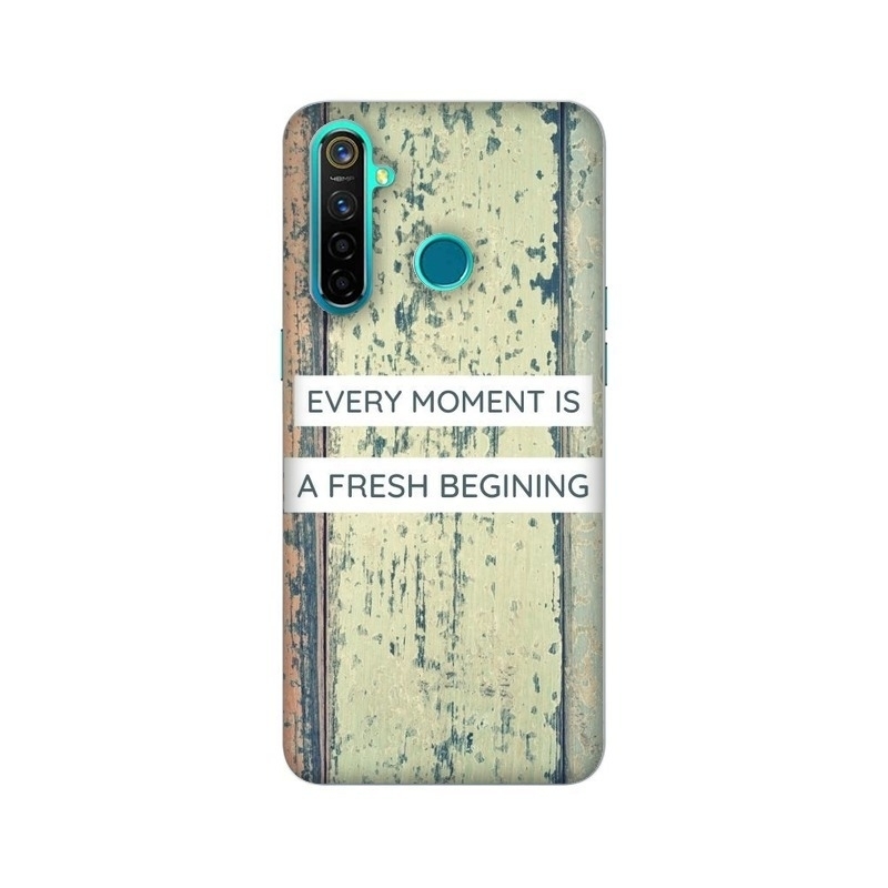 Every Moment Is A Fresh Begining Realme Mobile Cover