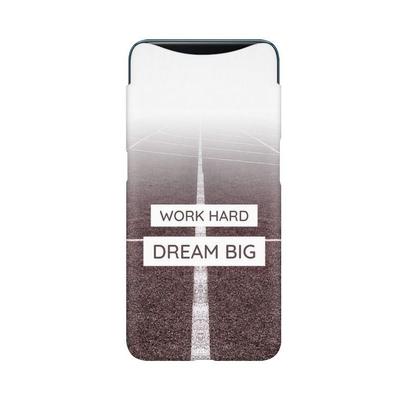 Work Hard Dream Big Oppo Mobile Cover