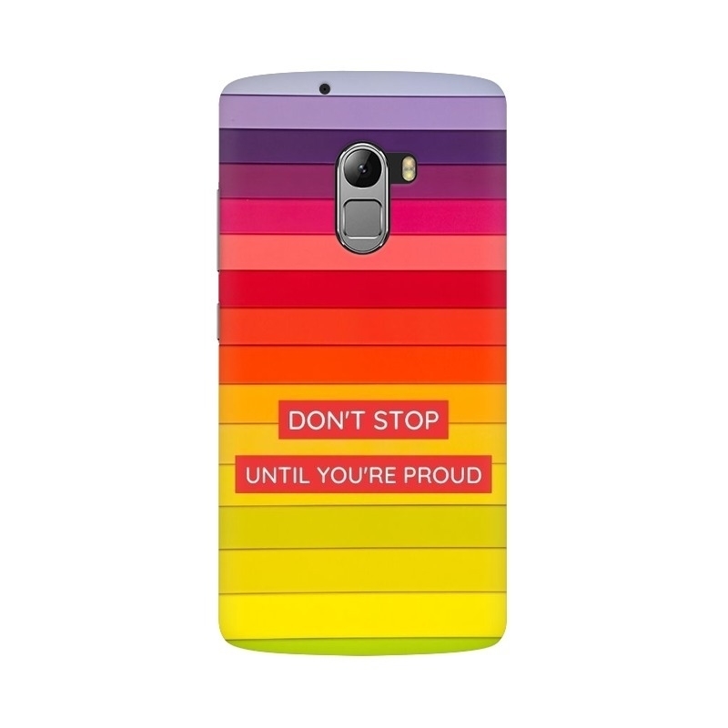 Don't Stop Until You're Proud Lenovo Mobile Cover