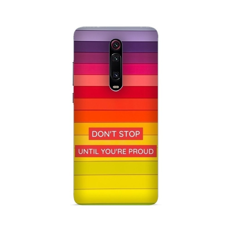 Don't Stop Until You're Proud Xiaomi Mobile Cover