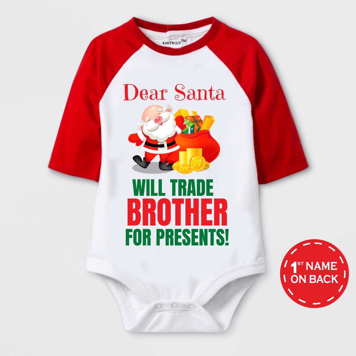 Christmas Special Dear Santa Trade Brother For Presents Print Baby Romper