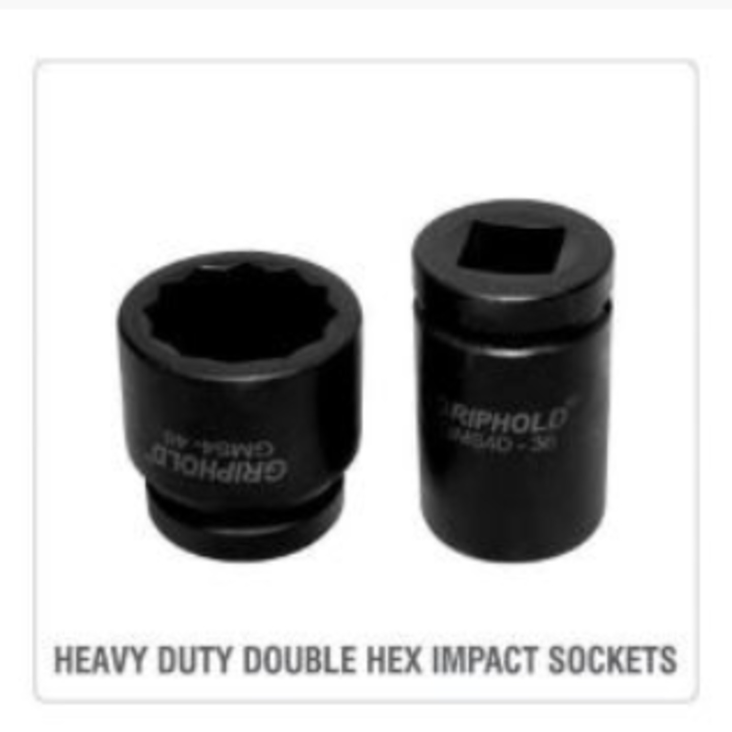 GRIPHOLD 1" HEAVY DUTY DOUBLE HEX INDUSTRIAL SOCKETS