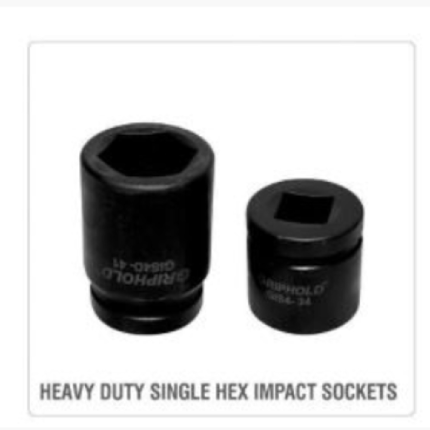 GRIPHOLD 1" HEAVY DUTY SINGLE HEX IMPACT SOCKETS