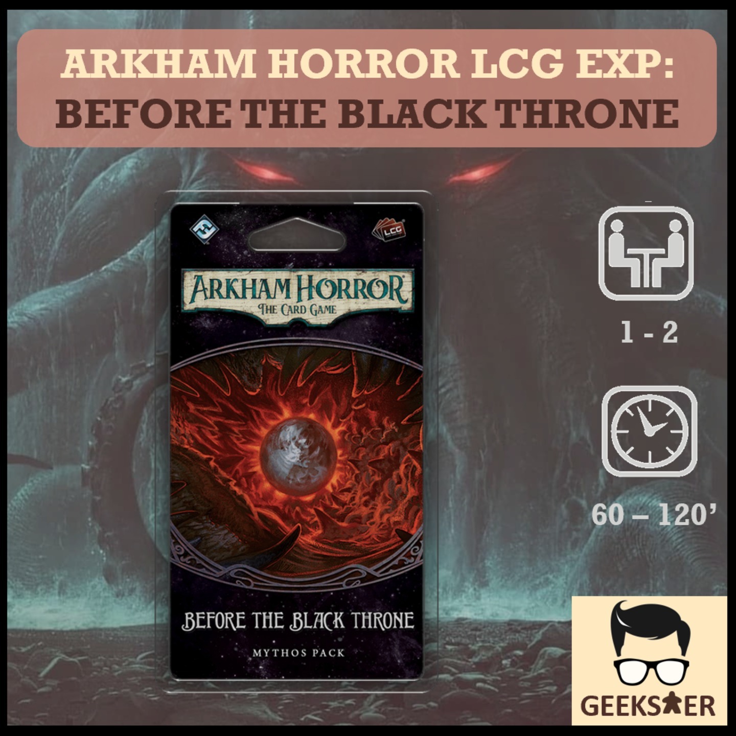 Arkham Horror LCG Exp - Before the Black Throne