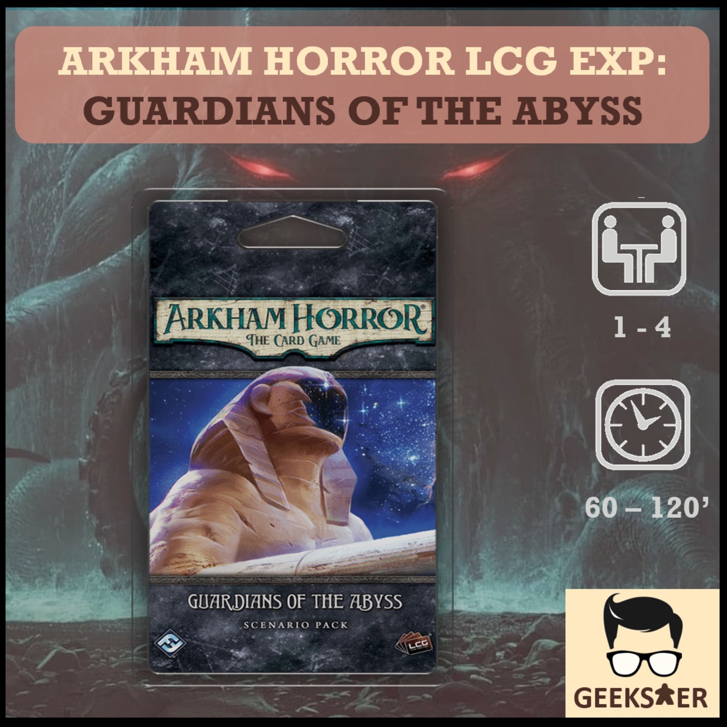 Arkham Horror LCG Exp -  Guardians of the Abyss