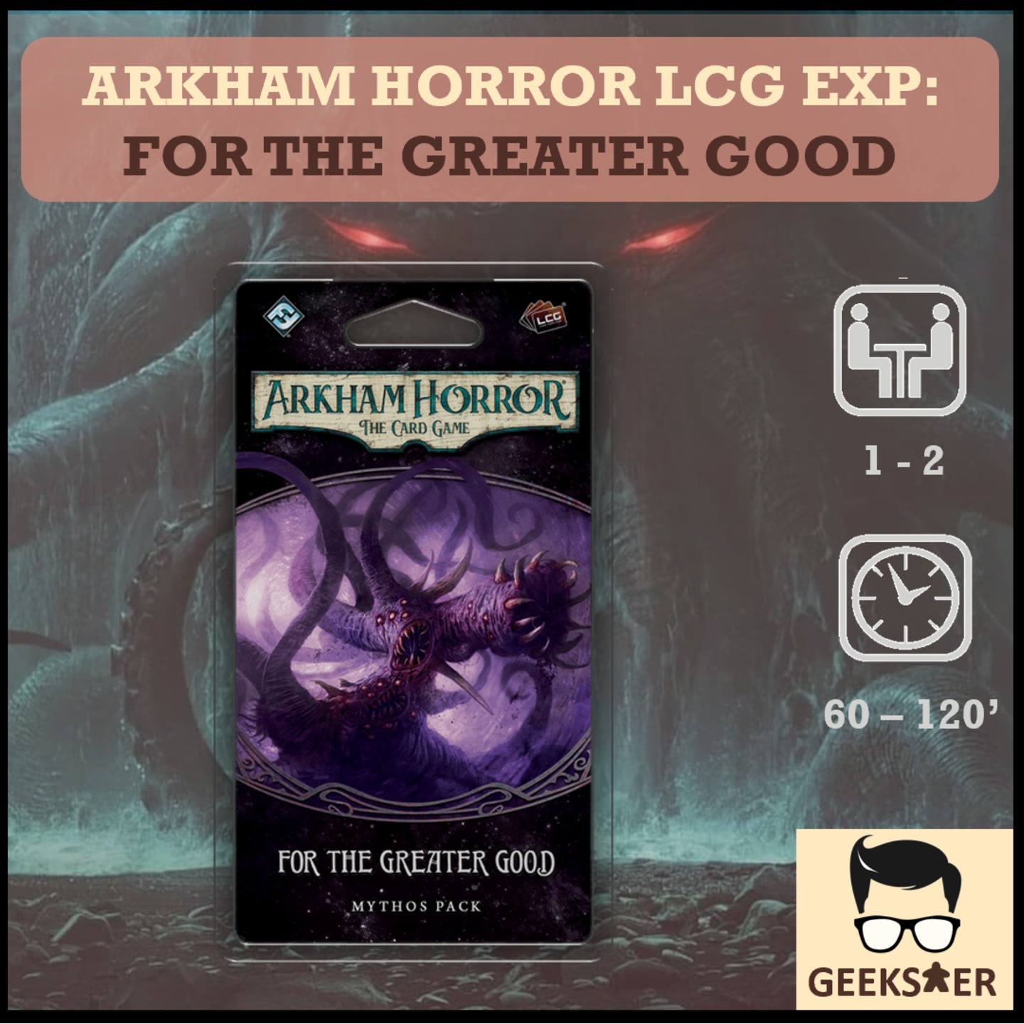 Arkham Horror LCG Exp - For The Greater Good