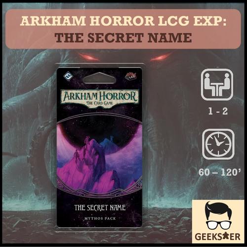 Arkham Horror LCG Exp: The Secret Name