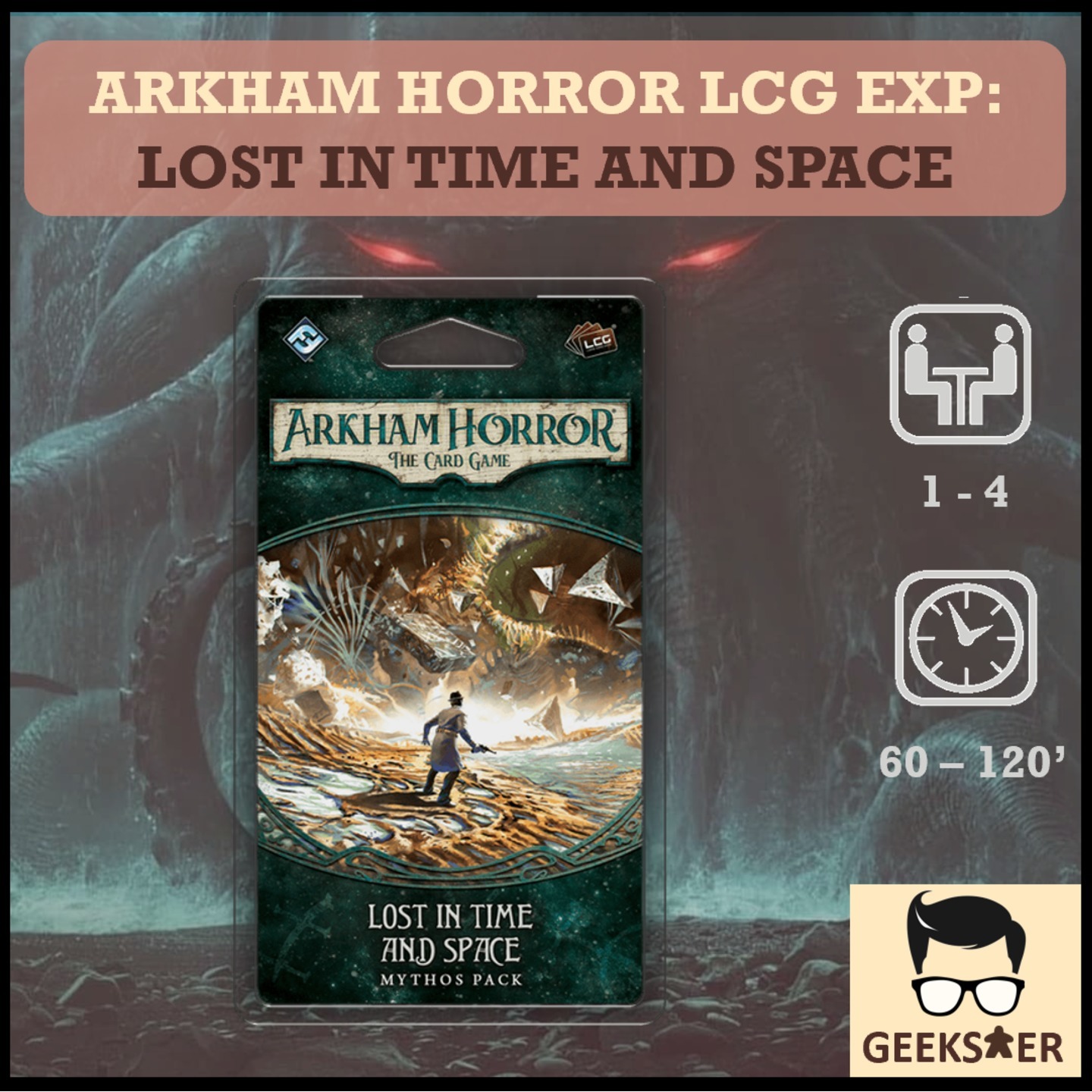 Arkham Horror LCG Exp  Lost in Time and Space
