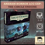 Arkham Horror LCG Exp - The Circle Undone
