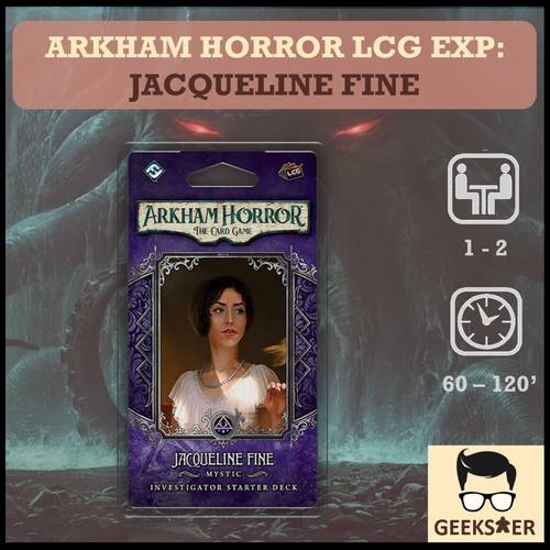 Arkham Horror LCG Exp - Jacqueline Fine Investigator Starter Deck