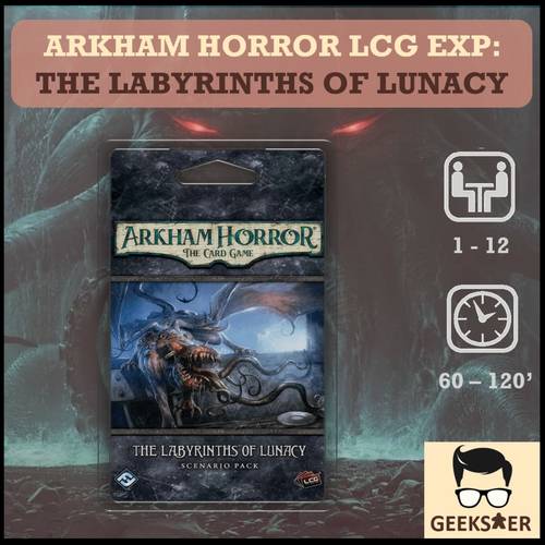 Arkham Horror LCG Exp - The Labyrinths of Lunacy