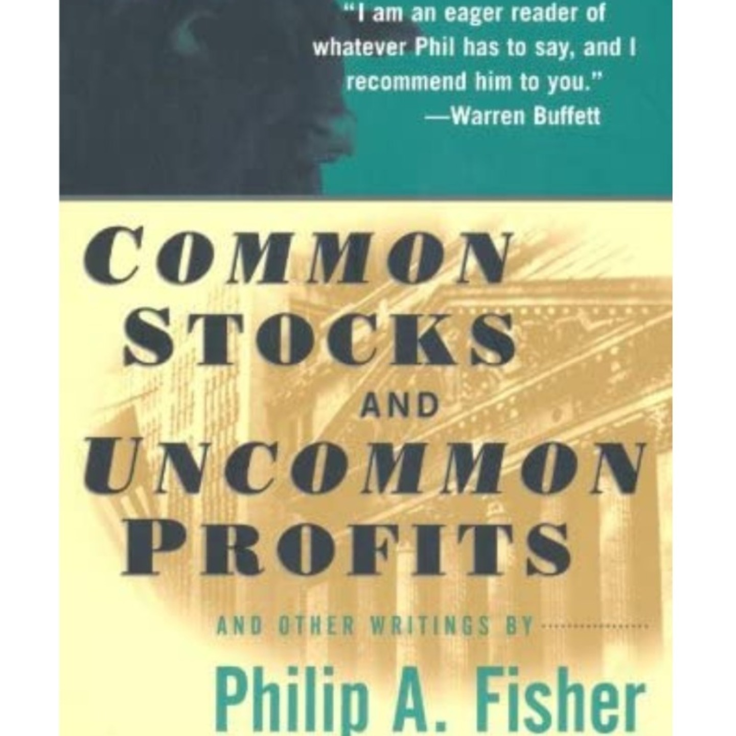 Common Stocks and Uncommon Profits and Other Writings (Wiley Investment Classics)(Paperback)