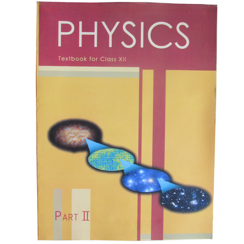 NCERT 12th Std Physics Text Book Part2