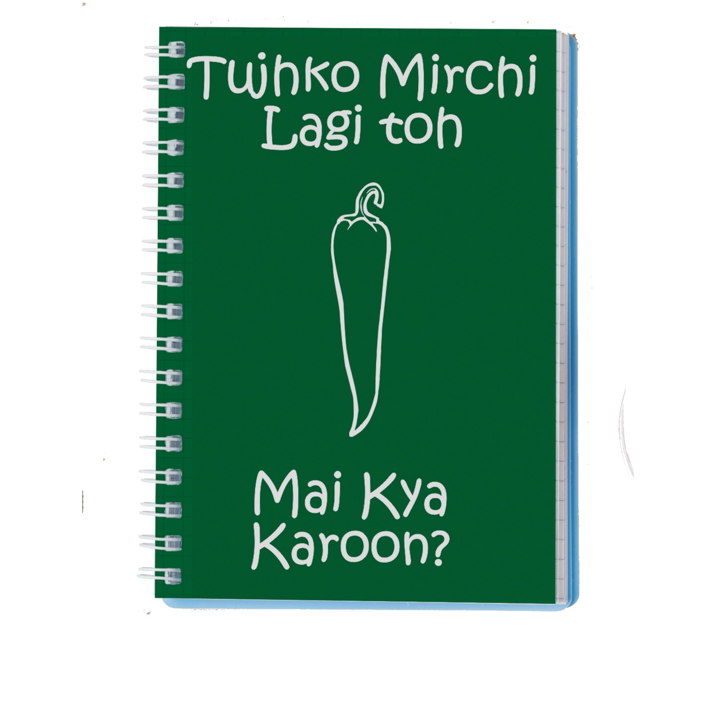 mirchi lagi toh main kya karu