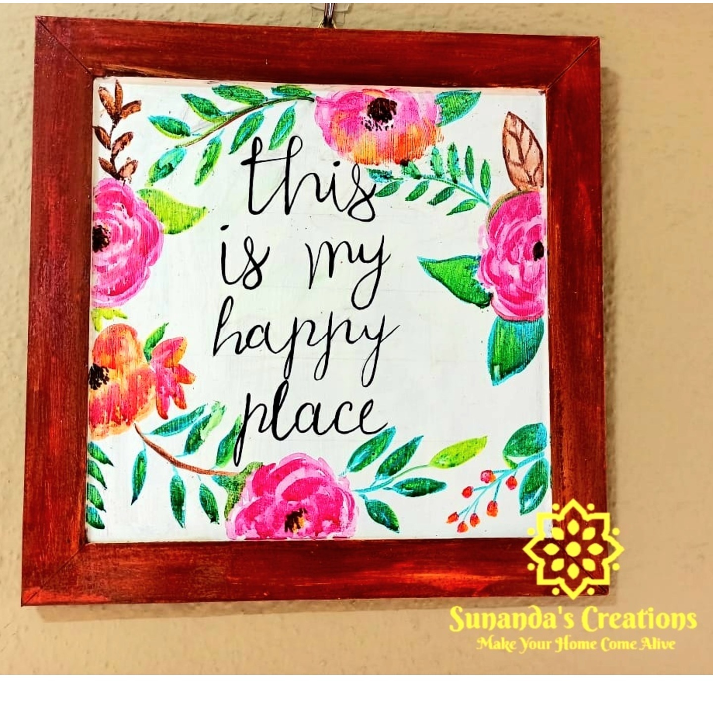 This is my happy placeHandpainted frameWall Hanging