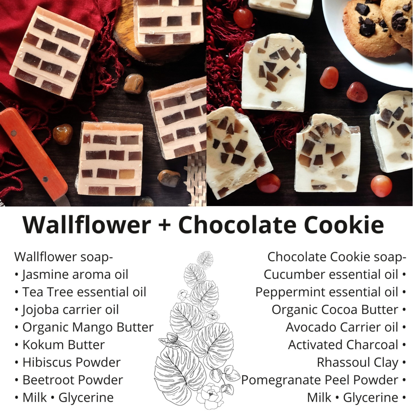 Wallflower & Chocolate Chip Cookie Soaps