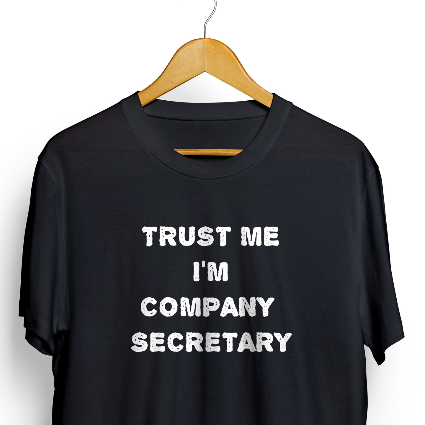 Trust Me I Am Company Secretary T-shirt for Men