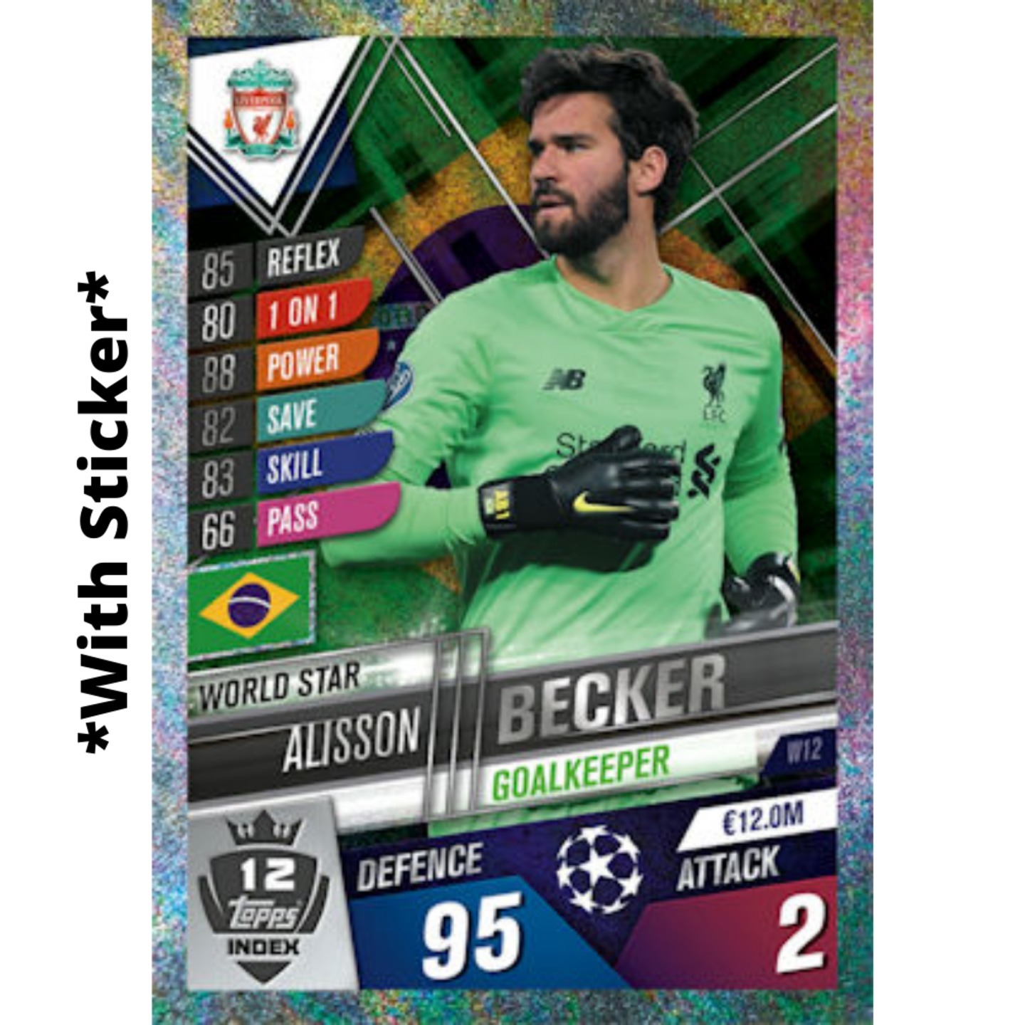 Alisson Becker MATCH ATTAX 101 2019-20