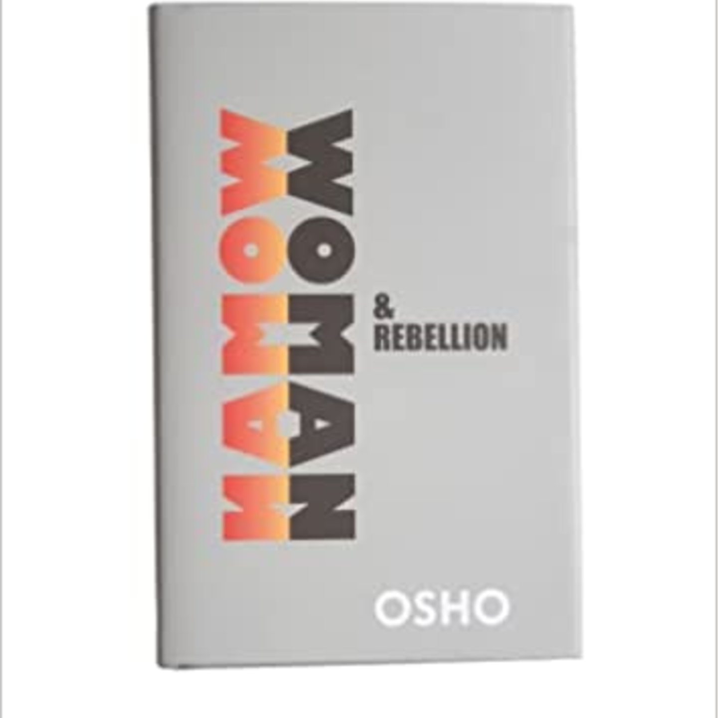 Woman and Rebellion Osho