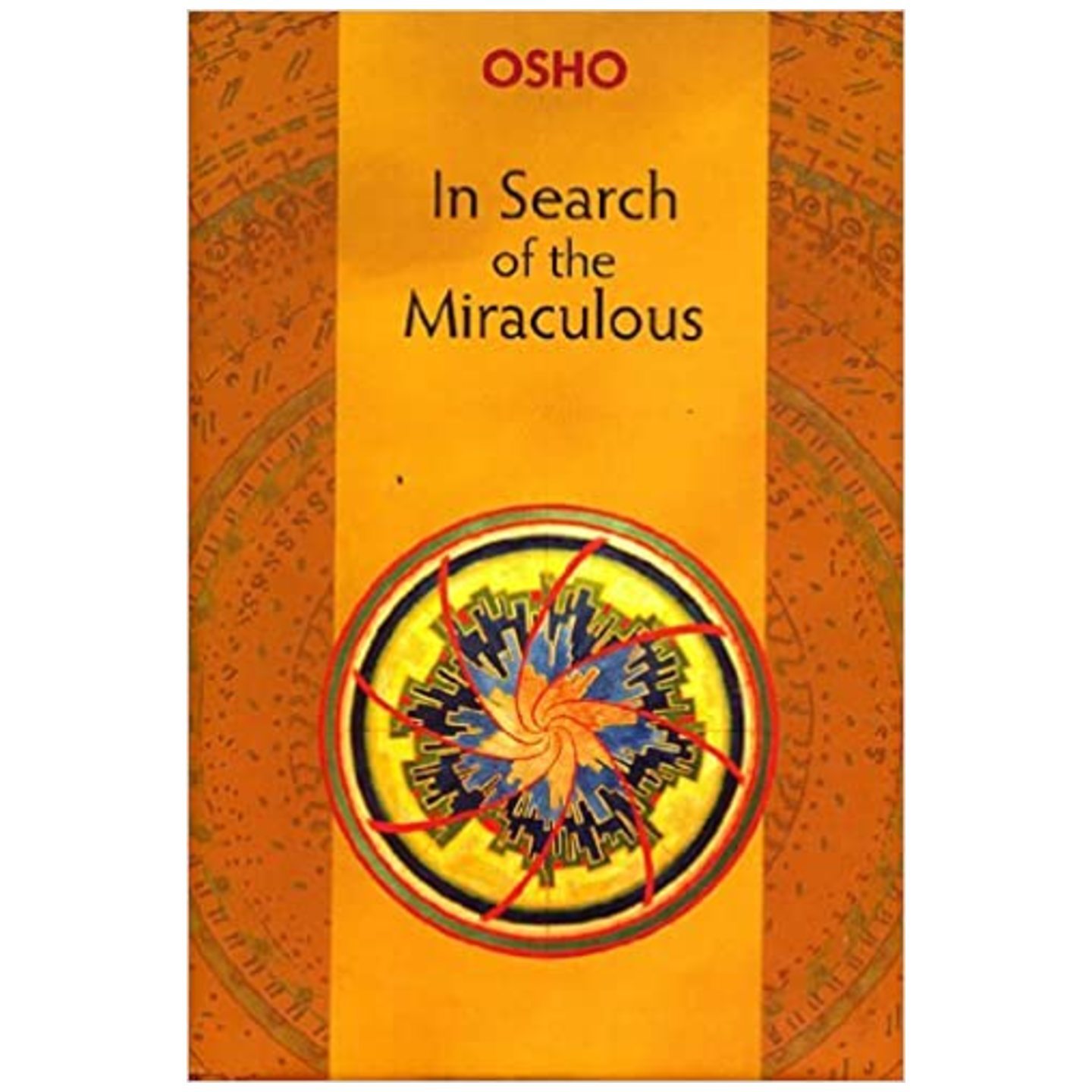 In Search of the Miraculous