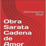 Obra Sarata Cadena De Amor