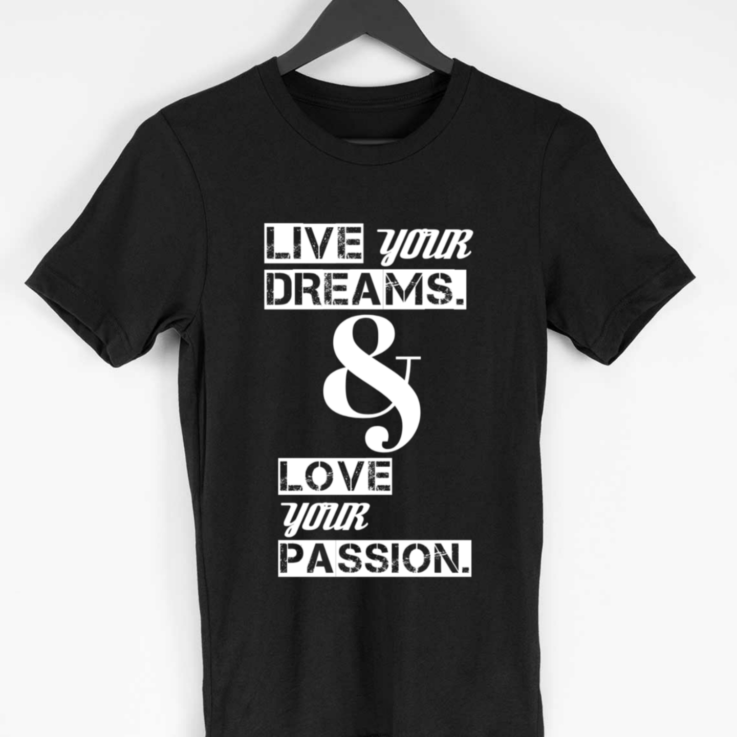 Live Your Dreames Tees