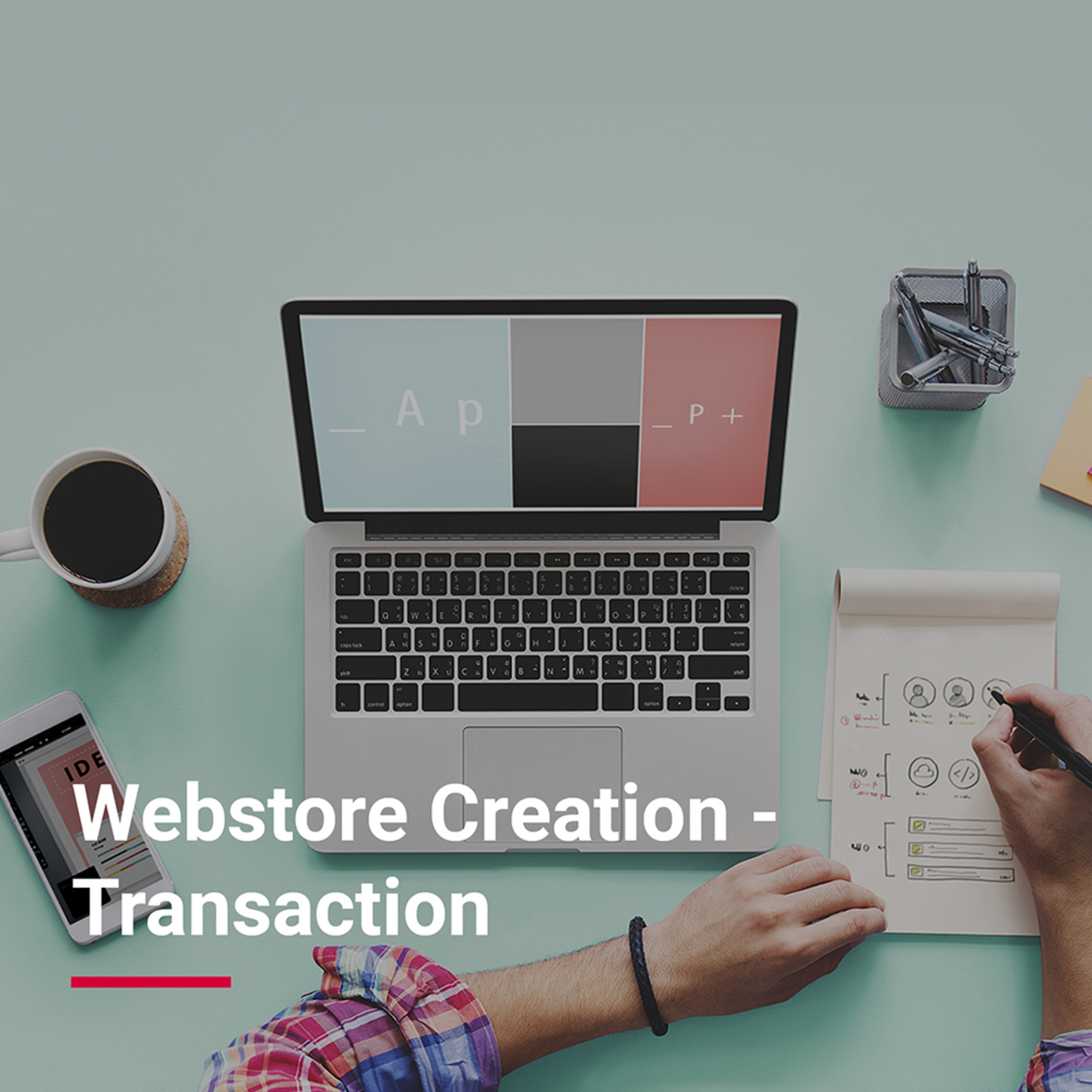 Webstore Creation - Transaction